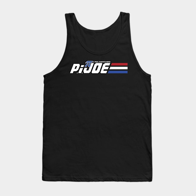 P.i.JOE A Real Science Hero Tank Top by manospd